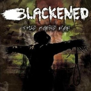 Blackened - This Means War ryhmässä CD @ Bengans Skivbutik AB (3780045)