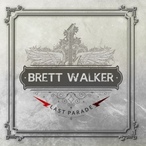 Walker Brett - Last Parade Volume 1 - Foundations ryhmässä CD @ Bengans Skivbutik AB (3780222)