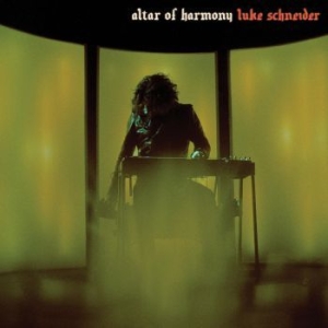 Schneider Luke - Altar Of Harmony ryhmässä VINYYLI @ Bengans Skivbutik AB (3780662)