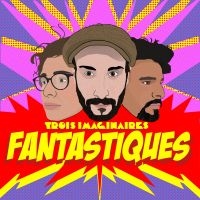 Trois Imaginaires - Fantastiques ryhmässä CD @ Bengans Skivbutik AB (3780737)