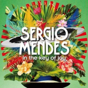 Mendes Sergio - In The Key Of Joy ryhmässä CD @ Bengans Skivbutik AB (3782173)