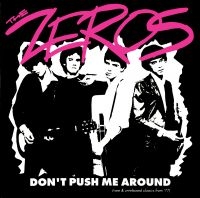 Zeros - Don't Push Me Around ryhmässä CD @ Bengans Skivbutik AB (3782601)