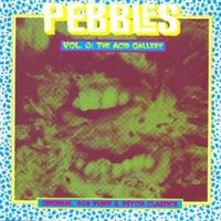 Various Artists - Pebbles Vol. 3: Acid Gallery ryhmässä CD @ Bengans Skivbutik AB (3782643)