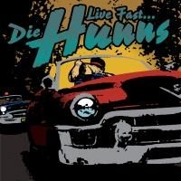 Die Hunns - Live Fast Die Hunns ryhmässä CD @ Bengans Skivbutik AB (3782667)