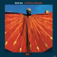 Sun Ra - Crystal Spears ryhmässä ME SUOSITTELEMME / Klassiska lablar / Sundazed / Sundazed CD @ Bengans Skivbutik AB (3782740)