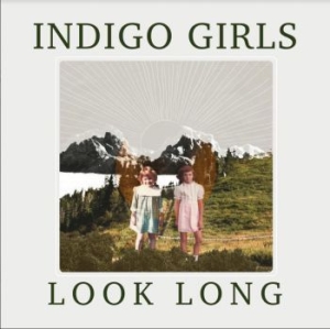 Indigo Girls - Look Long ryhmässä VINYYLI @ Bengans Skivbutik AB (3783007)