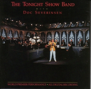 Severinsen Doc & The Tonight Show Band - Tonight Show Band With Doc Severinsen ryhmässä CD @ Bengans Skivbutik AB (3783040)