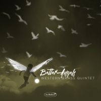 Western Brass Quintet - Better Angels ryhmässä CD @ Bengans Skivbutik AB (3783075)