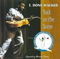 Walker T Bone - Back On The Scene ryhmässä CD @ Bengans Skivbutik AB (3783112)