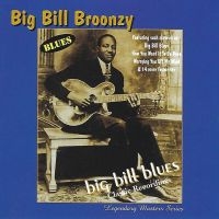 Big Bill Broonzy - Big Bill Blues ryhmässä CD @ Bengans Skivbutik AB (3783116)