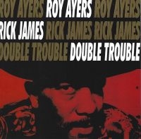 Ayers Roy & Rick James - Double Trouble ryhmässä CD @ Bengans Skivbutik AB (3783180)