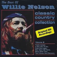 Nelson Willie - Best Of Willie Nelson Volume 2 ryhmässä Minishops / Willie Nelson @ Bengans Skivbutik AB (3783229)