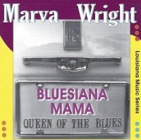 Wright Marva - Bluesiana Mama ryhmässä CD @ Bengans Skivbutik AB (3783242)