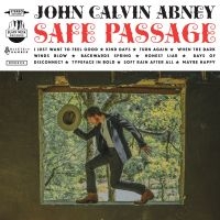 Abney John Calvin - Safe Passage ryhmässä CD @ Bengans Skivbutik AB (3783258)