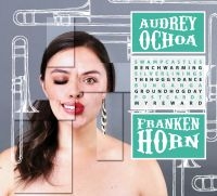 Ochoa Audrey - Frankenhorn ryhmässä CD @ Bengans Skivbutik AB (3783269)