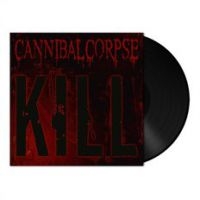 CANNIBAL CORPSE - KILL ryhmässä Minishops / Cannibal Corpse @ Bengans Skivbutik AB (3783301)