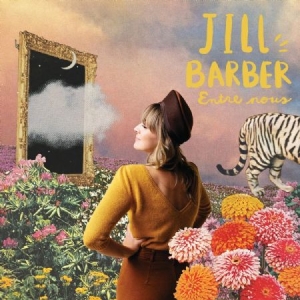 Barber Jill - Entre Nous (Mimosa Coloured Vinyl) ryhmässä VINYYLI @ Bengans Skivbutik AB (3783675)