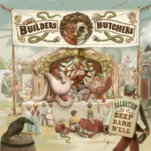 Builders and the Butchers - Salvation Is A Deep Dark Well ryhmässä VINYYLI @ Bengans Skivbutik AB (3783686)