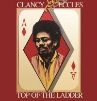 Eccles Clancy & Friends - Top Of The Ladder (Plus Bonus Track ryhmässä CD @ Bengans Skivbutik AB (3783784)