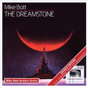 Mike Batt - The Dreamstone / Rapid Eye Mov ryhmässä CD @ Bengans Skivbutik AB (3787623)