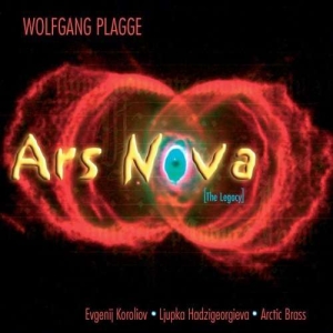 Plagge Wolfgang - Ars Nova: The Legacy ryhmässä CD @ Bengans Skivbutik AB (3787629)