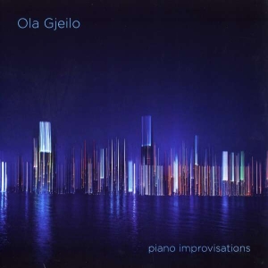 Gjeiloola - Piano Improvisations ryhmässä ME SUOSITTELEMME / Joululahjavinkki: Vinyyli @ Bengans Skivbutik AB (3787642)