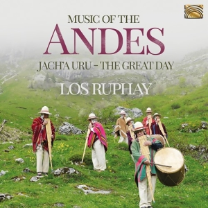 Los Ruphay - Music Of The Andes - Jach'a Uru (Th ryhmässä CD @ Bengans Skivbutik AB (3788189)