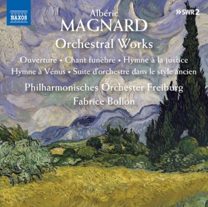 Magnard Alberic - Orchestral Works ryhmässä CD @ Bengans Skivbutik AB (3788268)