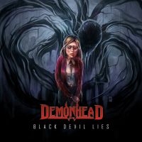 Demonhead - Black Devil Lies (+Bonustrack) ryhmässä CD @ Bengans Skivbutik AB (3788793)