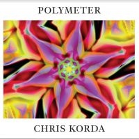 Korda Chris - Polymeter ryhmässä VINYYLI @ Bengans Skivbutik AB (3789256)