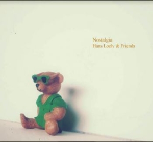 Loelv Hans & Friends - Nostalgia ryhmässä CD @ Bengans Skivbutik AB (3789291)