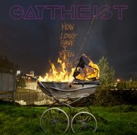 Gaytheist - How Long Have I Been On Fire? ryhmässä VINYYLI @ Bengans Skivbutik AB (3790066)