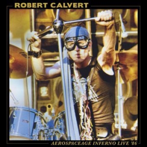 Calvert Robert - Aerospaceage Inferno Live '86 ryhmässä VINYYLI @ Bengans Skivbutik AB (3790078)