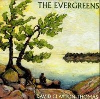 Clayton Thomas David - Evergreens ryhmässä CD @ Bengans Skivbutik AB (3790111)