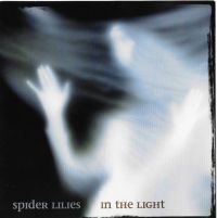 Spider Lilies - In The Light ryhmässä CD @ Bengans Skivbutik AB (3790145)