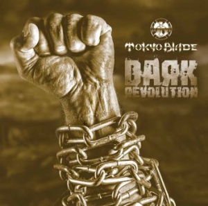 Tokyo Blade - Dark Revolution ryhmässä CD @ Bengans Skivbutik AB (3790225)