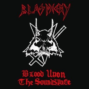 Blasphemy - Blood Upon The Soundspace (Red Viny ryhmässä VINYYLI @ Bengans Skivbutik AB (3793728)