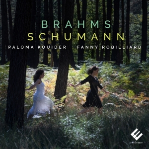 Fanny Robilliard - Brahms/Schumann ryhmässä CD @ Bengans Skivbutik AB (3793769)