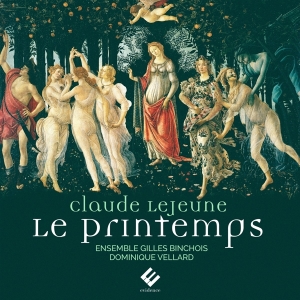 Ensemble Gilles Binchois - Claude Le Jeune: Le Printemps ryhmässä CD @ Bengans Skivbutik AB (3793773)