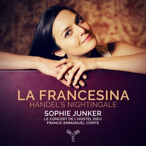 Sophie Junker - La Francesina - Handel's Nightingale ryhmässä CD @ Bengans Skivbutik AB (3793785)