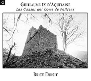 Guillaume Ix D'aquitaine - Las Cansos Del Coms De Peitie ryhmässä CD @ Bengans Skivbutik AB (3793815)