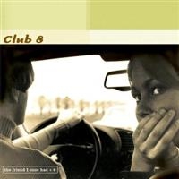 Club 8 - Friend I Once Had - Reissue ryhmässä CD @ Bengans Skivbutik AB (3798999)