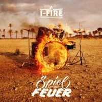 I-Fire - Spiel Mit Dem Feuer ryhmässä VINYYLI @ Bengans Skivbutik AB (3802608)