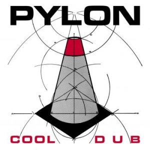 Pylon - Cool/Dub ryhmässä VINYYLI @ Bengans Skivbutik AB (3804221)