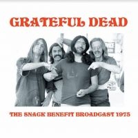 Grateful Dead - Snack Benefit Broadcast 1975 ryhmässä VINYYLI @ Bengans Skivbutik AB (3805187)