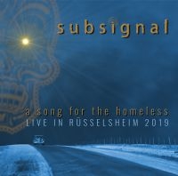 Subsignal - A Song For The Homeless: Live In Rü ryhmässä VINYYLI @ Bengans Skivbutik AB (3805209)