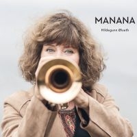 Oiseth Hildegunn - Manana ryhmässä CD @ Bengans Skivbutik AB (3805495)