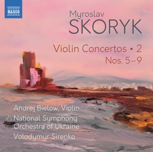 Skoryk Myroslav - Complete Violin Concertos, Vol. 2: ryhmässä CD @ Bengans Skivbutik AB (3807282)