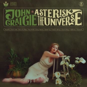 Craigie John - Asterisk The Universe ryhmässä VINYYLI @ Bengans Skivbutik AB (3807883)