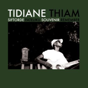 Tidiane Thiam - Siftorde ryhmässä VINYYLI @ Bengans Skivbutik AB (3807932)